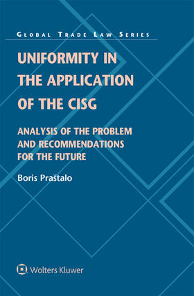 Praštalo |  Uniformity in the Application of the CISG | Buch |  Sack Fachmedien