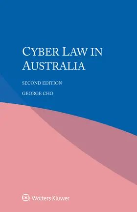 Cho | Cyber law in Australia | Buch | 978-94-035-2102-2 | www.sack.de