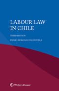 Morgado-Valenzuela |  Labour Law in Chile | Buch |  Sack Fachmedien