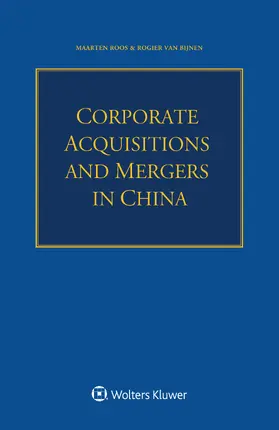 Roos / Bijnen |  Corporate Acquisitions and Mergers in China | Buch |  Sack Fachmedien