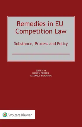 Gerard / Komninos |  Remedies in EU Competition Law | Buch |  Sack Fachmedien
