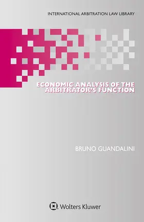Guandalini |  Economic Analysis of the Arbitrator’s Function | Buch |  Sack Fachmedien