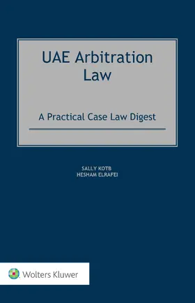 Kotb / Elrafei |  UAE Arbitration Law | Buch |  Sack Fachmedien