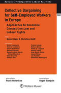 Waas / Hießl |  Collective Bargaining for Self-Employed Workers in Europe | Buch |  Sack Fachmedien