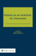 Sikorski / Zemla-Pacud |  Patents as an Incentive for Innovation | Buch |  Sack Fachmedien