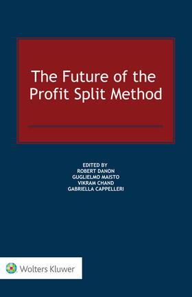 Cappelleri / Danon / Chand |  The Future of the Profit Split Method | Buch |  Sack Fachmedien