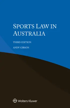 Gibson |  Sports Law in Australia | Buch |  Sack Fachmedien