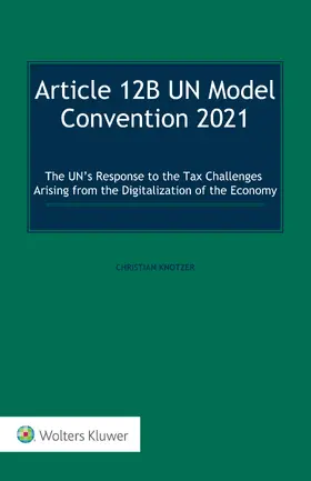 Knotzer |  Article 12B UN Model Convention 2021 | Buch |  Sack Fachmedien