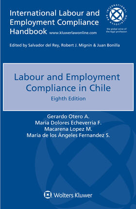 Otero A. / Echeverria F. / Lopez M. |  Labour and Employment Compliance in Chile | Buch |  Sack Fachmedien