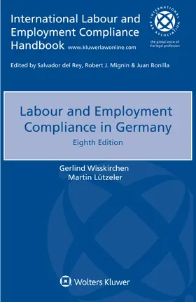 Wisskirchen / Lützeler |  Labour and Employment Compliance in Germany | Buch |  Sack Fachmedien