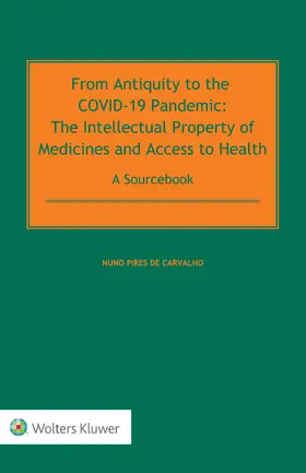 de Carvalho |  From Antiquity to the COVID-19 Pandemic | Buch |  Sack Fachmedien