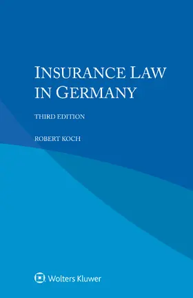 Koch |  Insurance Law in Germany | Buch |  Sack Fachmedien