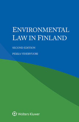 Vihervuori | Environmental Law in Finland | Buch | 978-94-035-2995-0 | sack.de