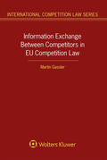 Gassler |  Information Exchange Between Competitors in EU Competition Law | Buch |  Sack Fachmedien