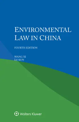 Xi / Kun |  Environmental law in China | Buch |  Sack Fachmedien