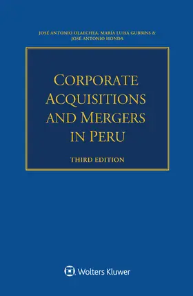 Olaechea / Gubbins / Honda |  Corporate Acquisitions and Mergers in Peru | Buch |  Sack Fachmedien