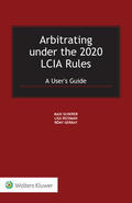 Scherer / Richman / Gerbay |  Arbitrating under the 2020 LCIA Rules | Buch |  Sack Fachmedien