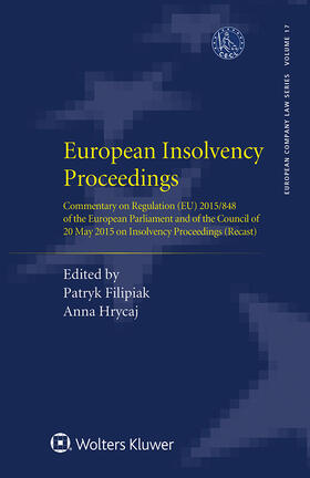 Filipiak / Hrycaj | European Insolvency Proceedings | Buch | 978-94-035-3410-7 | sack.de