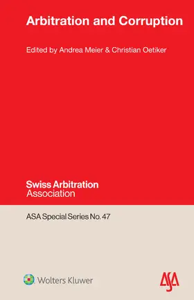 Meier / Oetiker |  Arbitration and Corruption | Buch |  Sack Fachmedien