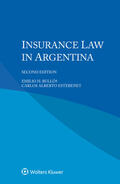 Bulló† / Estebenet |  Insurance Law in Argentina | Buch |  Sack Fachmedien