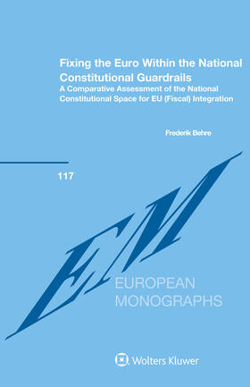 Behre |  Fixing the Euro Within the National Constitutional Guardrails | Buch |  Sack Fachmedien