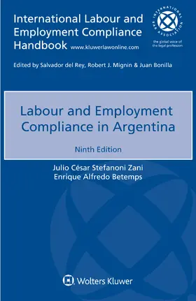 Stefanoni Zani / Betemps |  Labour and Employment Compliance in Argentina | Buch |  Sack Fachmedien