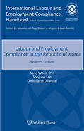 Cho / Lee / Mandel |  Labour and Employment Compliance in the Republic of Korea | Buch |  Sack Fachmedien