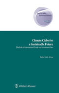 Leal-Arcas |  Climate Clubs for a Sustainable Future | Buch |  Sack Fachmedien