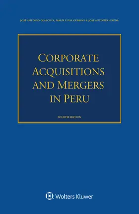Olaechea / Gubbins / Honda |  Corporate Acquisitions and Mergers in Peru | Buch |  Sack Fachmedien