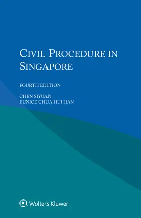 Siyuan / Han |  Civil Procedure in Singapore | Buch |  Sack Fachmedien