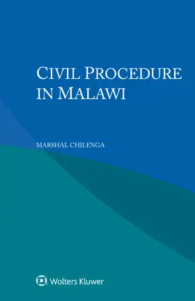 Chilenga |  Civil Procedure in Malawi | Buch |  Sack Fachmedien