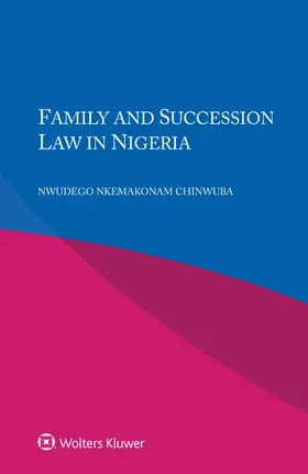 Chinwuba |  Family and Succession Law in Nigeria | Buch |  Sack Fachmedien
