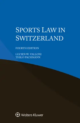 Valloni / Pachmann |  Sports Law in Switzerland | Buch |  Sack Fachmedien