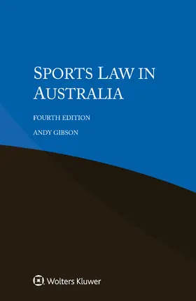 Gibson |  Sports Law in Australia | Buch |  Sack Fachmedien