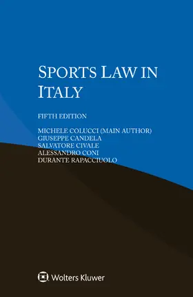 Colucci / Candela / Civale |  Sports Law in Italy | Buch |  Sack Fachmedien