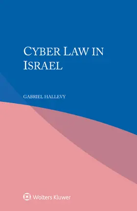 Hallevy |  Cyber Law in Israel | Buch |  Sack Fachmedien