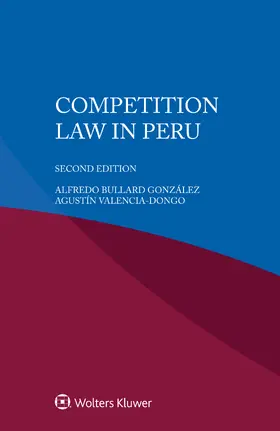 González / Valencia-Dongo |  Competition Law in Peru | Buch |  Sack Fachmedien