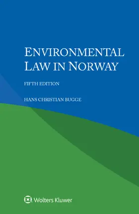 Christian Bugge |  Environmental Law in Norway | Buch |  Sack Fachmedien