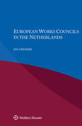 Cremers |  European Works Councils in the Netherlands | Buch |  Sack Fachmedien
