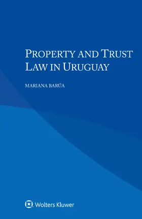 Barua |  Property and Trust Law in Uruguay | Buch |  Sack Fachmedien