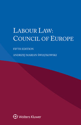 Swiatkowski |  Labour Law: Council of Europe | Buch |  Sack Fachmedien