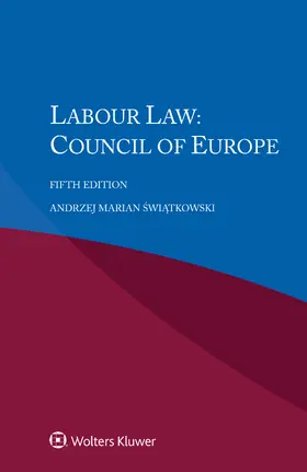 Swiatkowski |  Labour Law: Council of Europe | Buch |  Sack Fachmedien