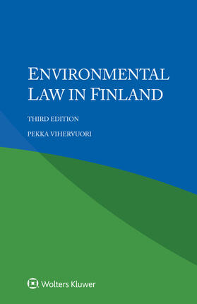 Vihervuori | Environmental Law in Finland | Buch | 978-94-035-4853-1 | sack.de
