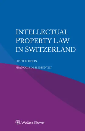 Dessemontet |  Intellectual Property Law in Switzerland | Buch |  Sack Fachmedien