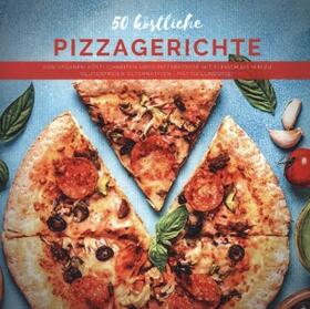 50 köstliche Pizzagerichte | Buch | 978-94-036-0467-1 | sack.de