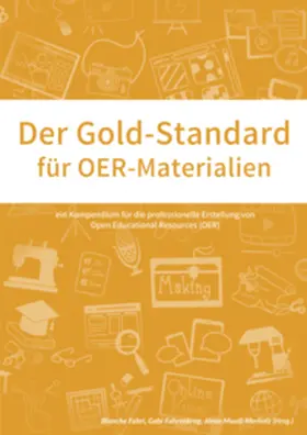 Blanche Fabri / Fabri / Fahrenkrog |  Der Gold-Standard für OER-Materialien | Buch |  Sack Fachmedien