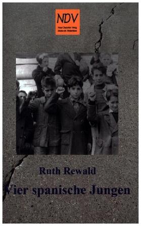 Rewald |  Vier spanische Jungen | Buch |  Sack Fachmedien