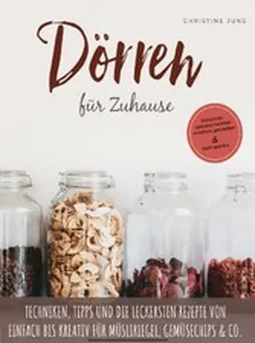 Jung | Dörren für Zuhause | E-Book | www.sack.de