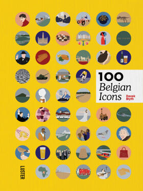 Blyth |  100 Belgian Icons | Buch |  Sack Fachmedien