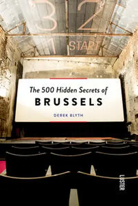 Blyth |  The 500 Hidden Secrets of Brussels | Buch |  Sack Fachmedien